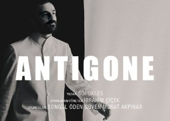 Songül Öden ve Güven Murat Akpınar’ın performansı ile “Antigone” bu akşam ‘Dijital Sahne’de!